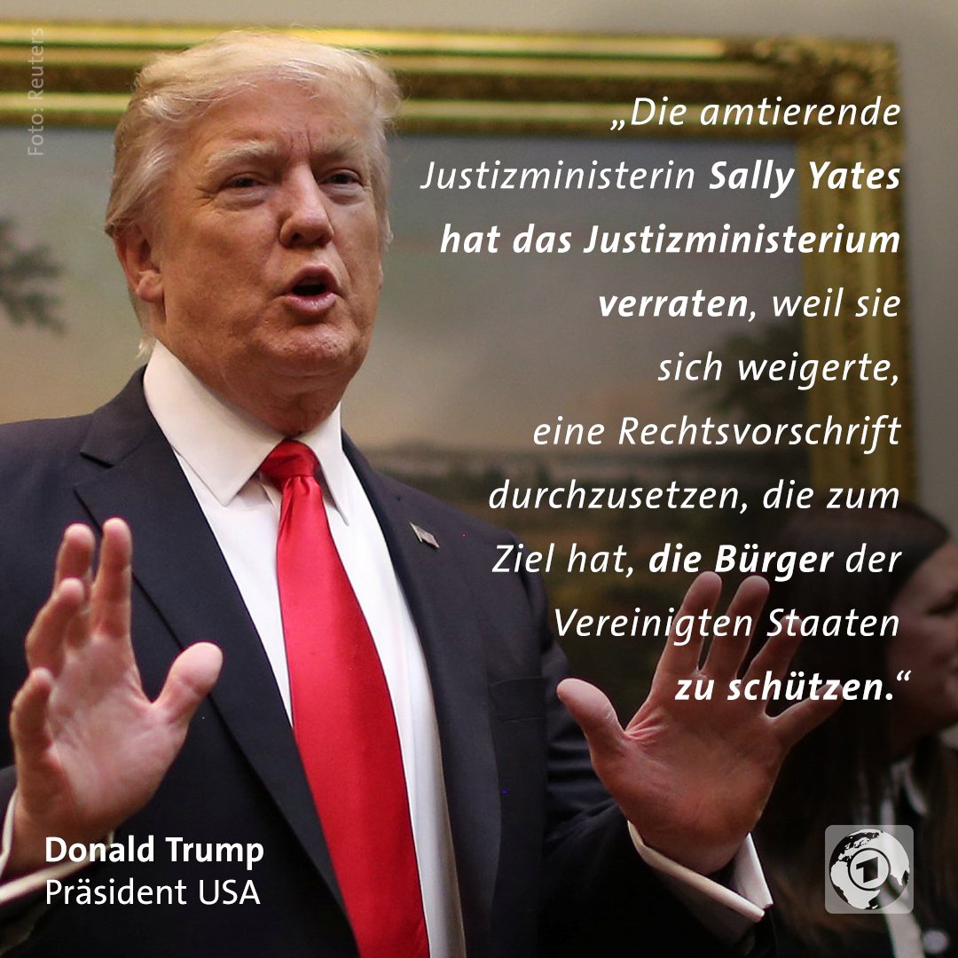 Viele zweifeln an der Rechtmäßigkeit von Trumps Einreise-Dekret. Dazu zählte auch die US-Justizministerin Yates. Nun wurde sie entlassen.