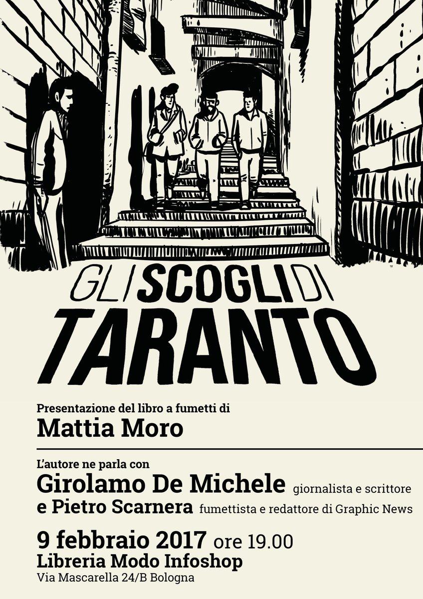 Giovedì 9 febbraio h.19 @MODOinfoshop #Bologna presentiamo "Gli scogli di Taranto" di <a href="/mattiamoro/">Mattia Moro</a> con Girolamo De Michele. Vi aspettiamo!