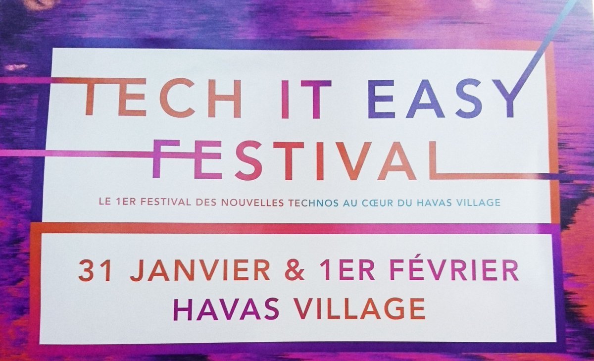 Aujourd'hui &amp; demain, le #HavasVillage vit au rythme du Tech it Easy Festival ! #Havastechiteasy