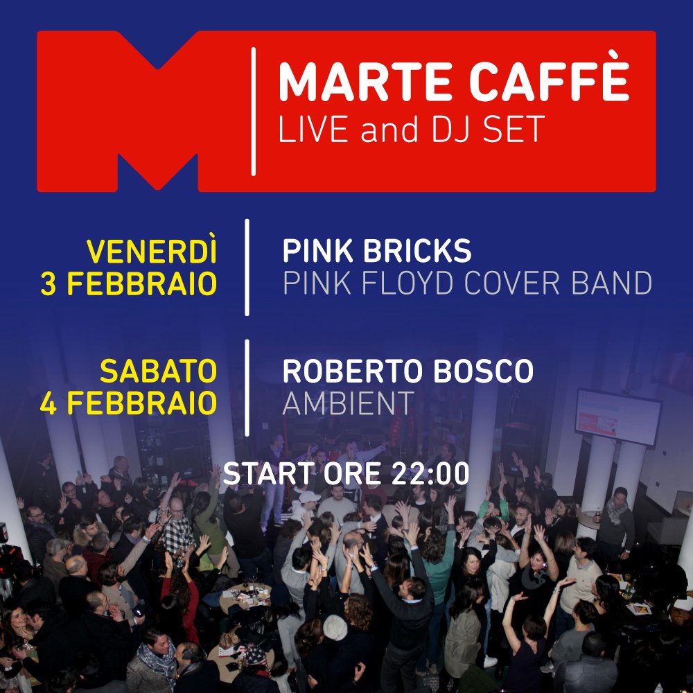 MARTEmediateca's tweet photo. Musica al Marte Caffè: venerdì 3, live #music dei "Pink Bricks" - Pink Floyd #cover band. Sabato 4, Roberto Bosco: Ambient. #vivosumarte https://t.co/MJbHDx0jYH