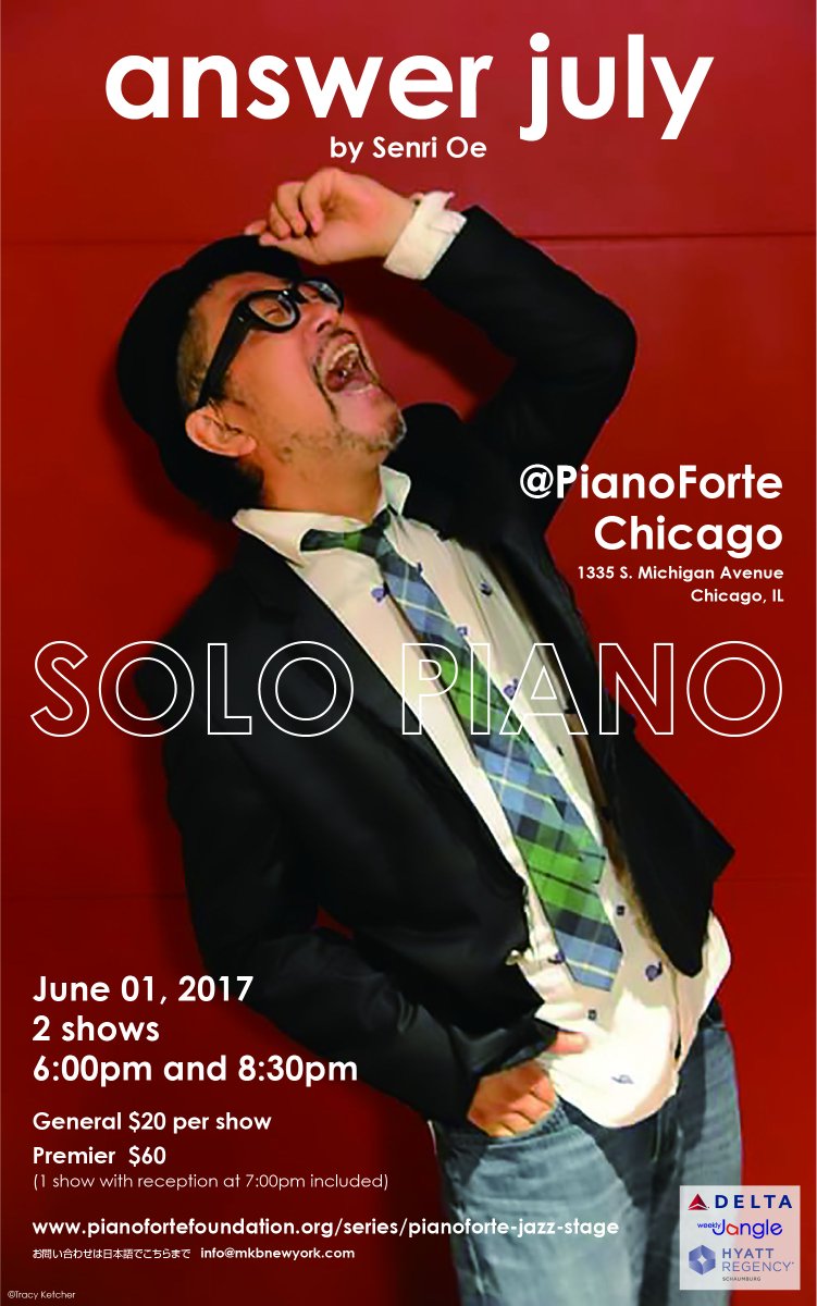 Senri Oe Solo Piano, 2 Ways in Chicago & Atlanta Jazz Festival.
June1 #PianoForteChicago
pianofortefoundation.org/concerts-and-e…