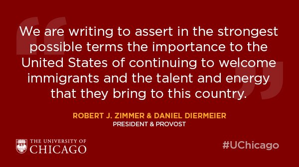 UChicago President Robert Zimmer &amp; Provost Daniel Diermeier share a letter to President Trump regarding immigration: bit.ly/2kjmJcM