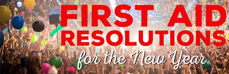 New Year, New Resolution, Learn First Aid. Check out our new Blog at assetfirstaid.com/blog/