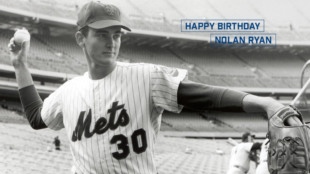 Happy Birthday Nolan Ryan!   