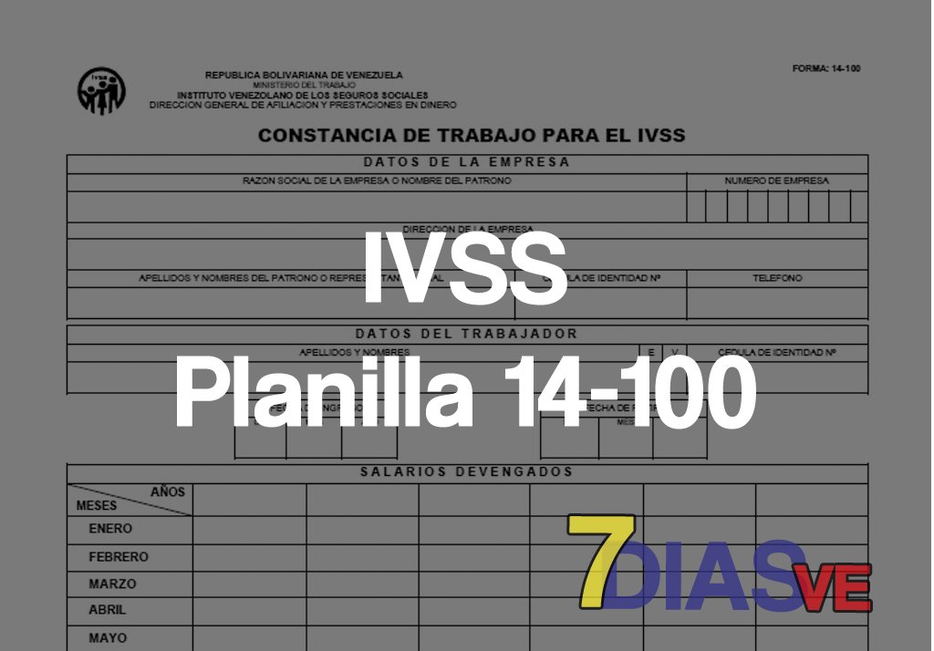 Instructivo para llenar la planilla del IVSS 14-100 #IVSS goo.gl/GtKryH