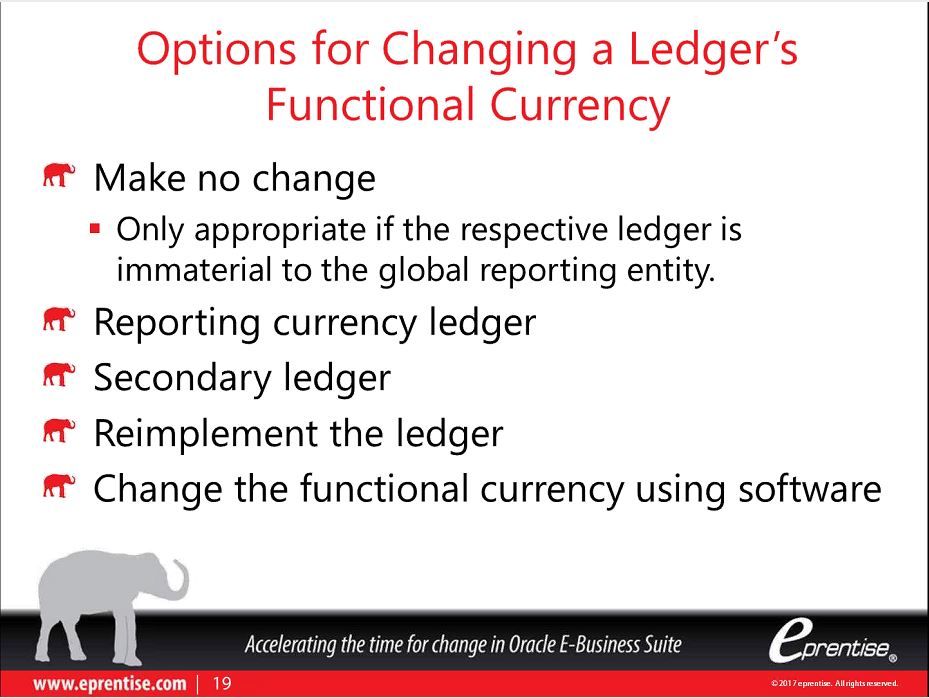 eprentise's tweet image. There are many options for changing a #ledger&apos;s #FunctionalCurrency. Jump in to find out more: buff.ly/2kRjiXg #webinar #Oracle #EBS