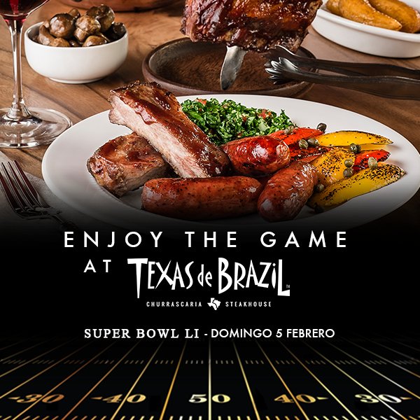 TexasDeBrazilMx's tweet photo. Disfruta del #SuperBowl con la mejor cocina de Brasil y nuestro Happy Hour. Reserva tu mesa en https://t.co/O1qqJOCGw5 https://t.co/OzhwgCJZrZ