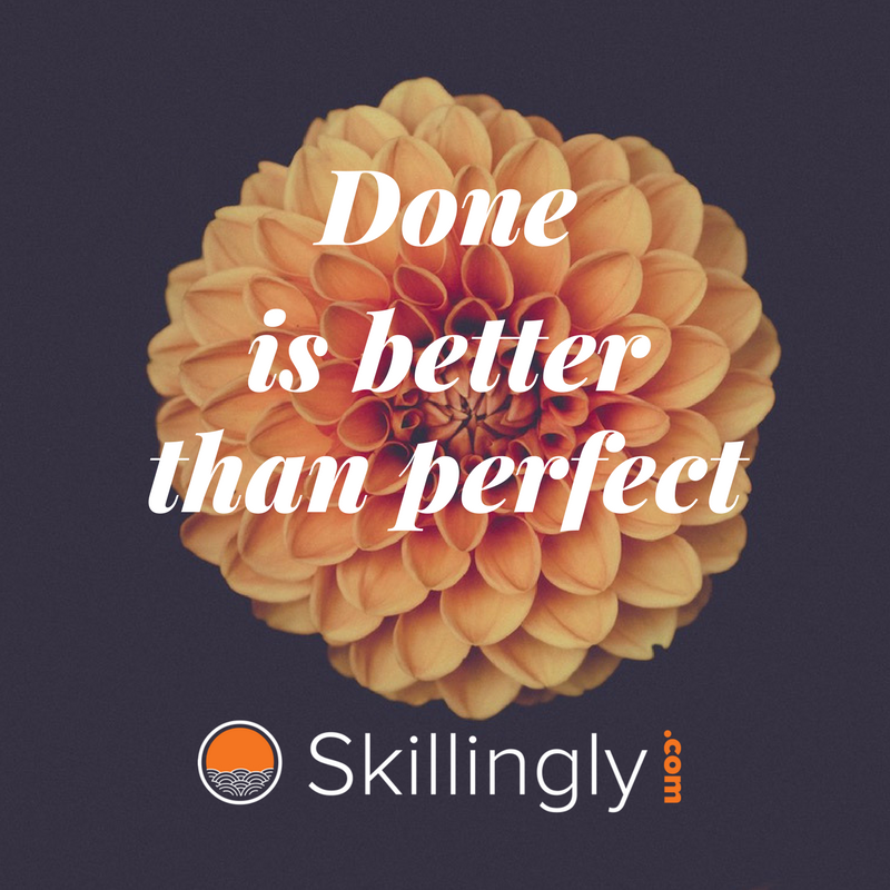 getskillingly's tweet photo. #Done is better than perfect #startnow #leaders #proffesionals #startups #workplace #learning #skillingly https://t.co/YsiWR6X7V6