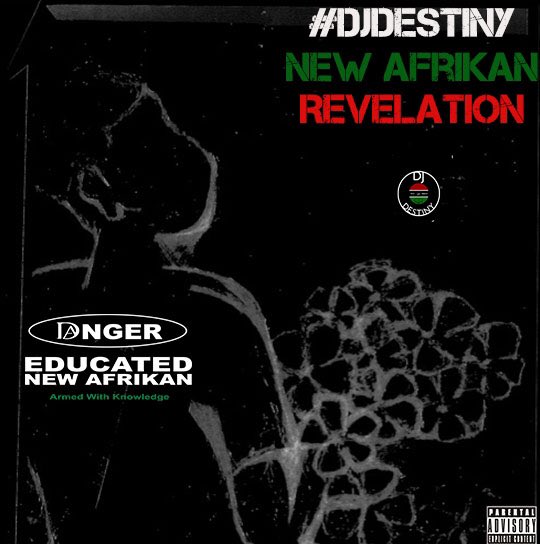 destinyiwuoma's tweet photo. New Afrikan Revelation EP (2017) | STREAM: https://t.co/EhJMNzZSGo DWNLD: https://t.co/4GUOj66Kzf #DJDestiny #BLKMGK https://t.co/XkuEOdAIy4