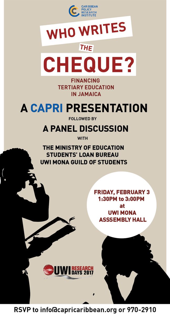 CapriCaribbean's tweet photo. This Friday, we bring together a great panel to approach solutions to the high cost of tertiary #education in #Jamaica - join us! #CAPRI10 https://t.co/1KtzVQtkUj