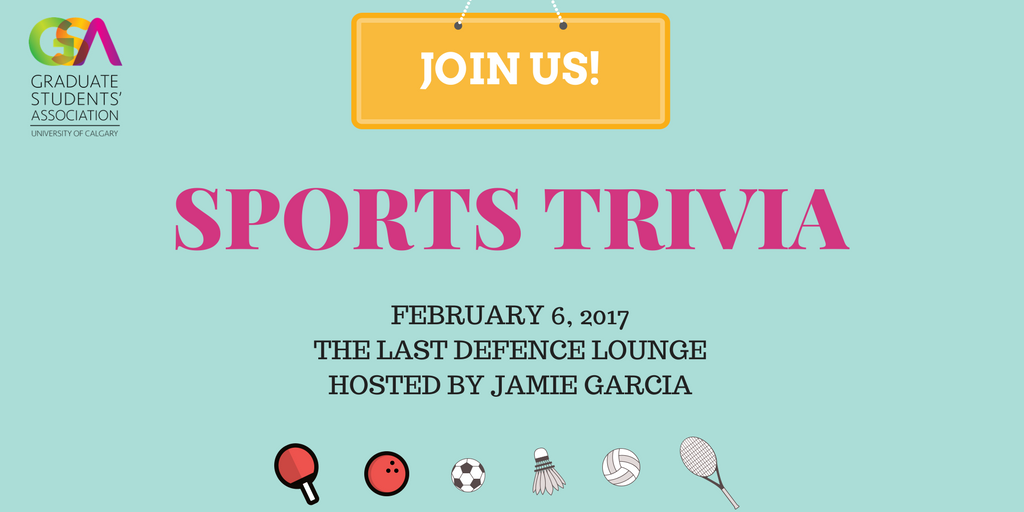 UCGSA_Pres's tweet photo. Test your sports trivia knowledge on Feb 6 @ the Last Defence Lounge.  #Ucalgary https://t.co/rxUF7dqwRD