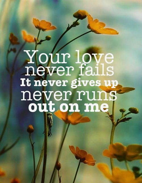 Your Love Never Fails