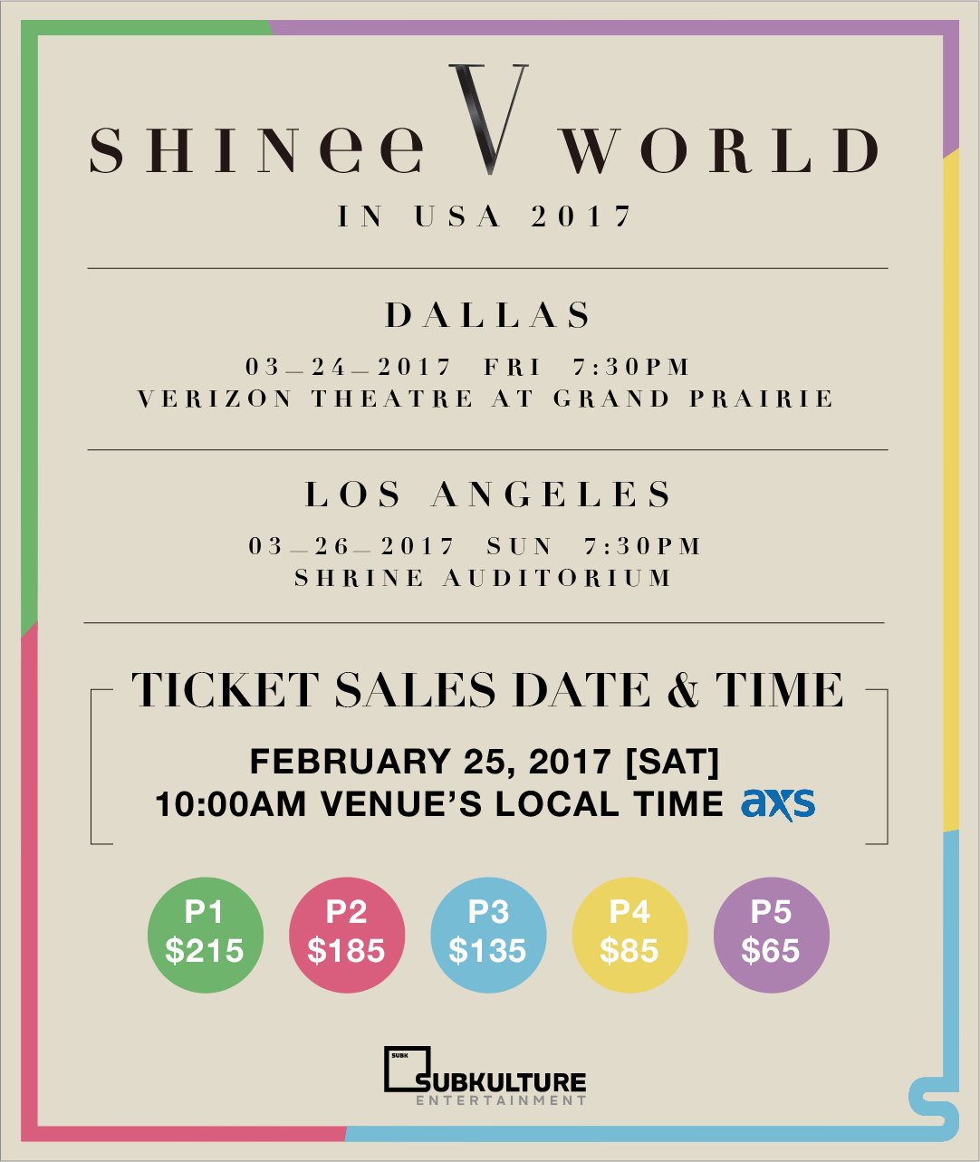 Subkulture Entertainment Shinee World V In Usa 17 Prices Ticket Sales Date Ticket Links Seating Charts Will Be Posted In The Coming Weeks Shineeworldinusa T Co ufl0frjl Twitter