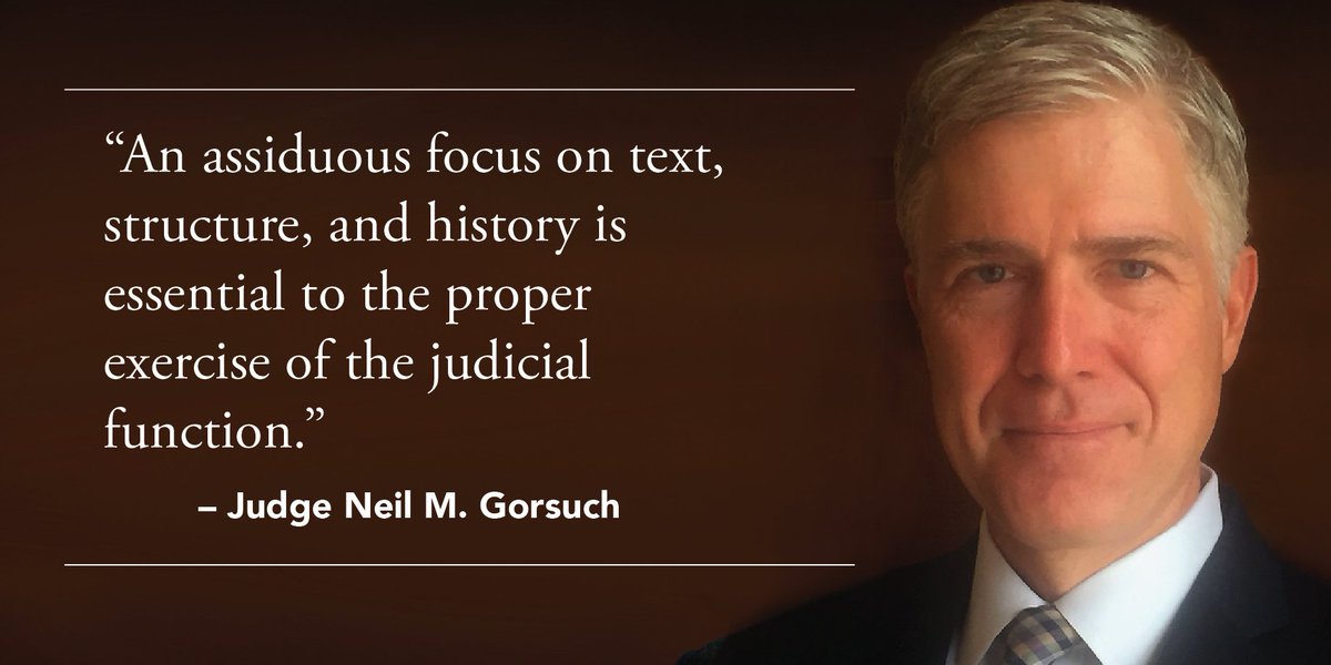 SenateGOP's tweet photo. "An assiduous focus on text, structure, and history is essential to the proper exercise of the judicial function." – Judge Neil M. Gorsuch https://t.co/LCxNhqw2HQ