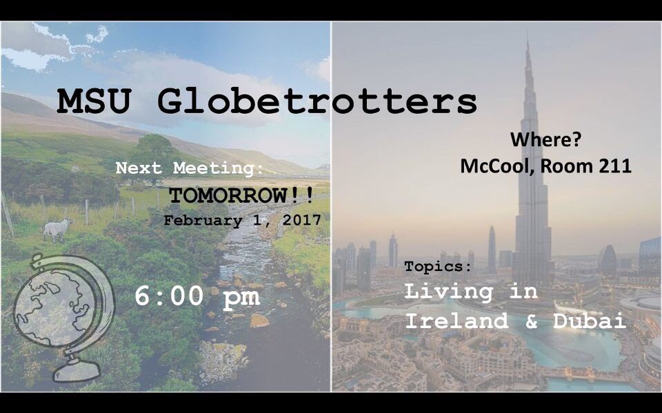 No matter your major, come join us in McCool 211 tomorrow! We will have guest speakers sharing about living abroad!