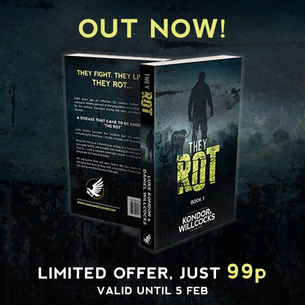 hawkandcleaver's tweet photo. NEW BOOK ALERT!
#TheyRot is the first in a new series from @LukeofKondor and @WillcocksAuthor. And it's just 99p!
https://t.co/w8G8heTHZJ https://t.co/WKwE5KEgie
