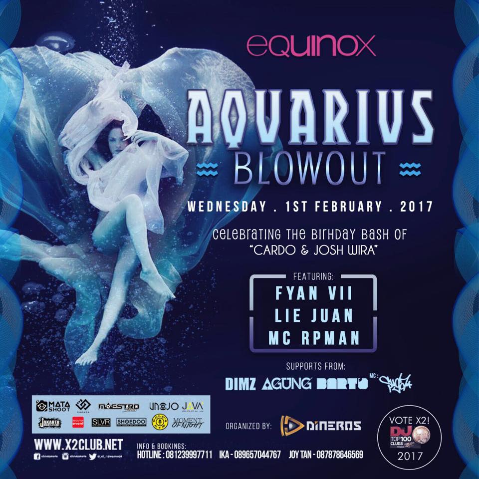 TheBeatJakarta's tweet photo. Aquarius Blowout tonight @equinoxjkt organized by @DINEROS_ https://t.co/be7kiUbNS3