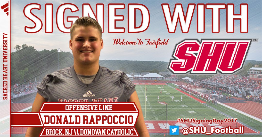.@SHU__Football welcomes OL Donald Rappoccio! #WeAreSHU #NSD17