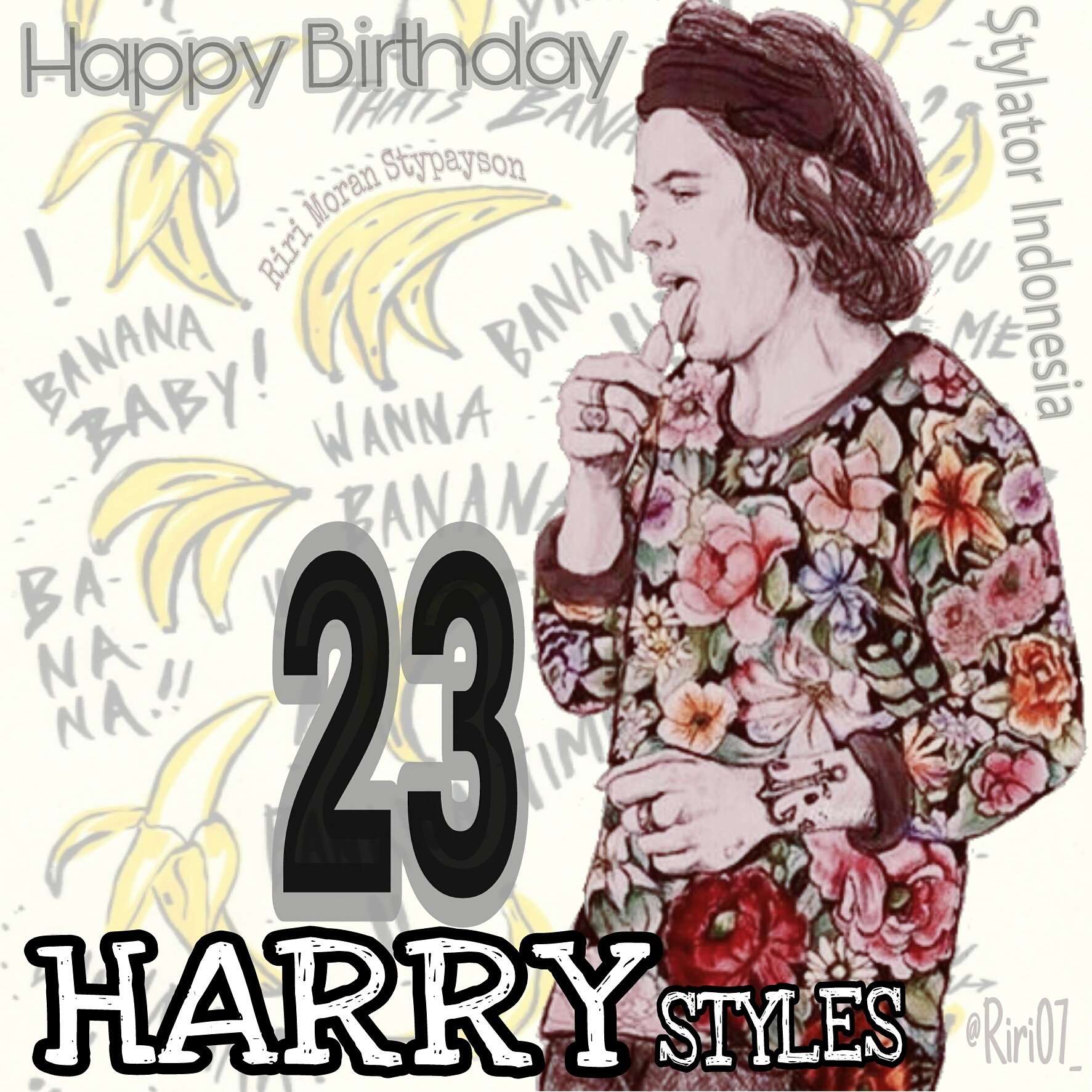 HAPPY BDAY HARRY, Mr. Bananas  have a wonderful day. All the love. H 