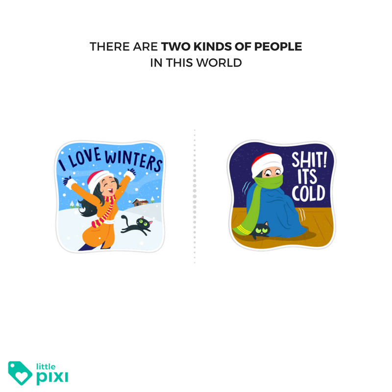 LittlePixi_IN's tweet photo. Which one are you? RT if you love winters, Like if you don't :D #coldweather #winter https://t.co/U394YDh8Ci