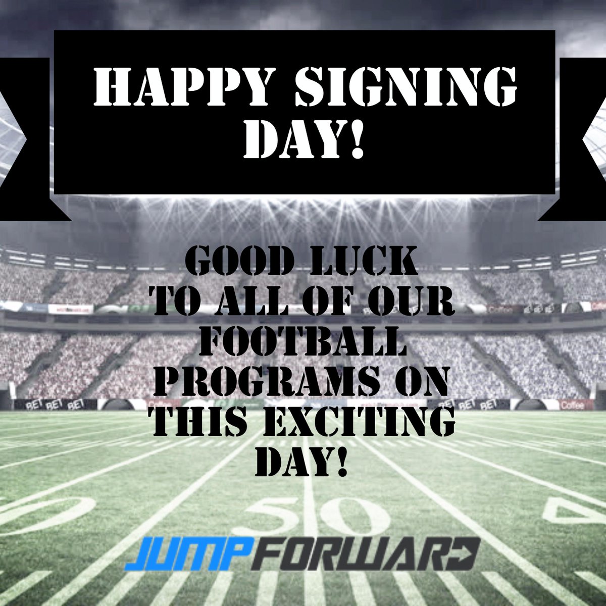 Jumpforward's tweet photo. Today is the day coaches' hard work pays off. We wish you well as you look to the next generation of players #signingday #jfnextlevel https://t.co/WZ9VZYBK3u