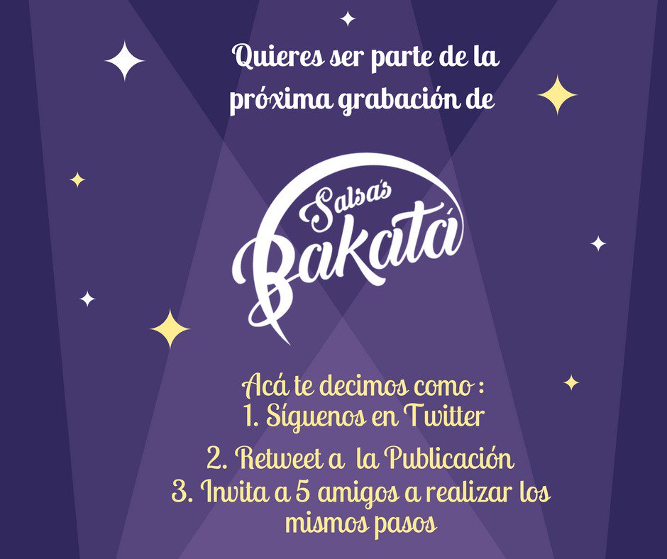 #TeLoVieneAPregonarSalsasBakatá