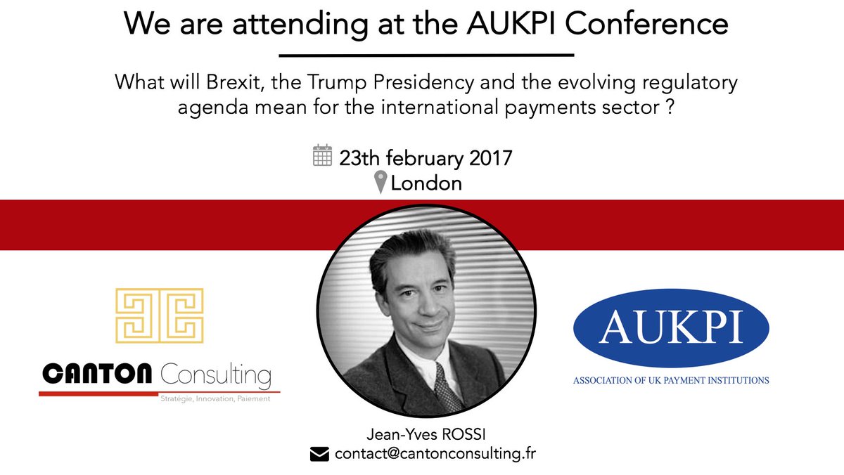 cantontwitte's tweet photo. Jean-Yves ROSSI interviendra le 23 février prochain à la conférence #AUKPI #paiement #fintech #regulation #brexit #payment https://t.co/TkbA5eiYqc