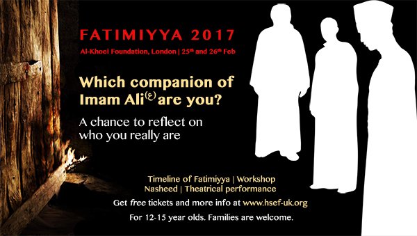 HiddenSunFndUK's tweet photo. Which companion of #ImamAli are you? 

#Fatimiyya2017

A chance to reflect on who you really are,get ur free tickets https://t.co/SKAI6bqfKK https://t.co/o24PQNB7u5