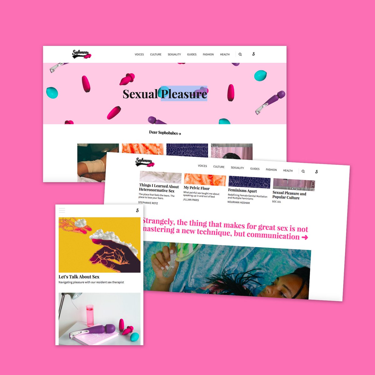 The first issue of February is all about sexual pleasure - from toys, to fetishization, to the spectrum of sexuality sophomoremag.com