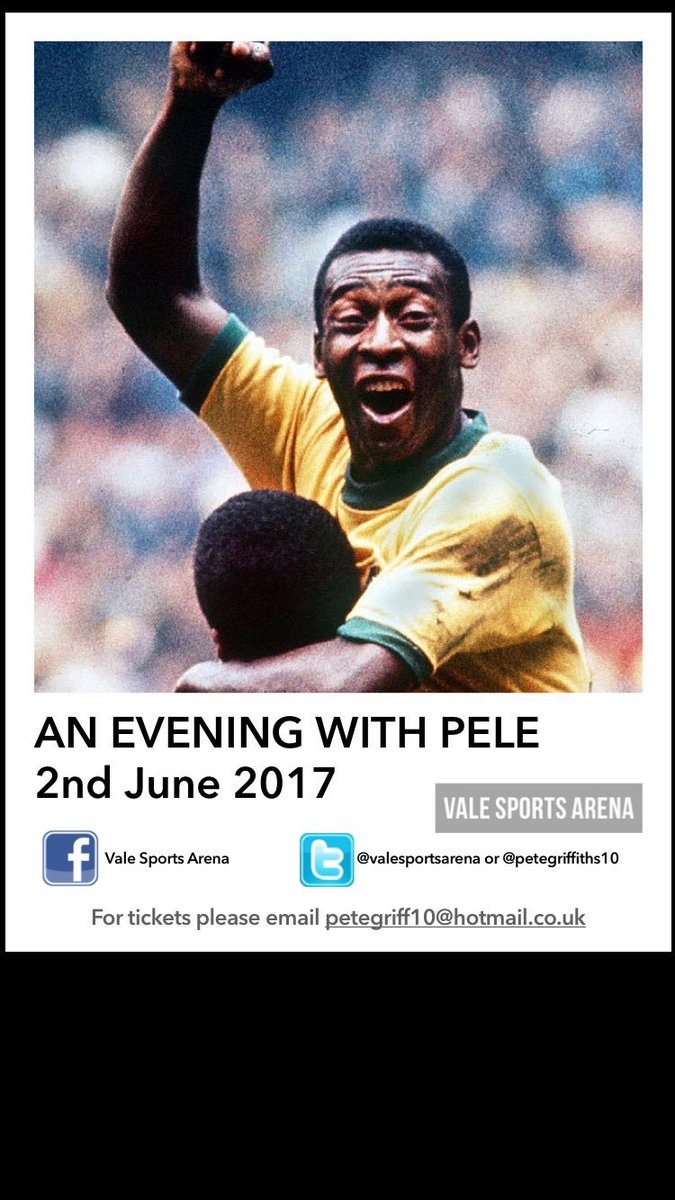 Vale Sports Arena (@valesportsarena) on Twitter photo 123 days Pele comes <a href="/ValeSportsArena/">Vale Sports Arena</a> 124 days champions league final
For Pele tickets petegriff10@hotmail.co.uk 123 days Pele comes <a href="/ValeSportsArena/">Vale Sports Arena</a> 124 days champions league final
For Pele tickets petegriff10@hotmail.co.uk