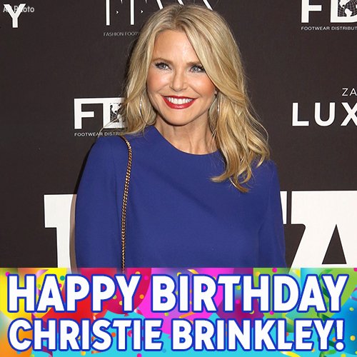 Happy 63rd birthday, Christie Brinkley! 