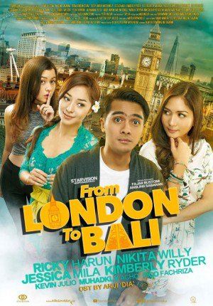 From London To Bali tayang mulai hari ini! Ayo segera cek jadwal dan pesan tiketmu disini ya! bit.ly/1BKDGJR