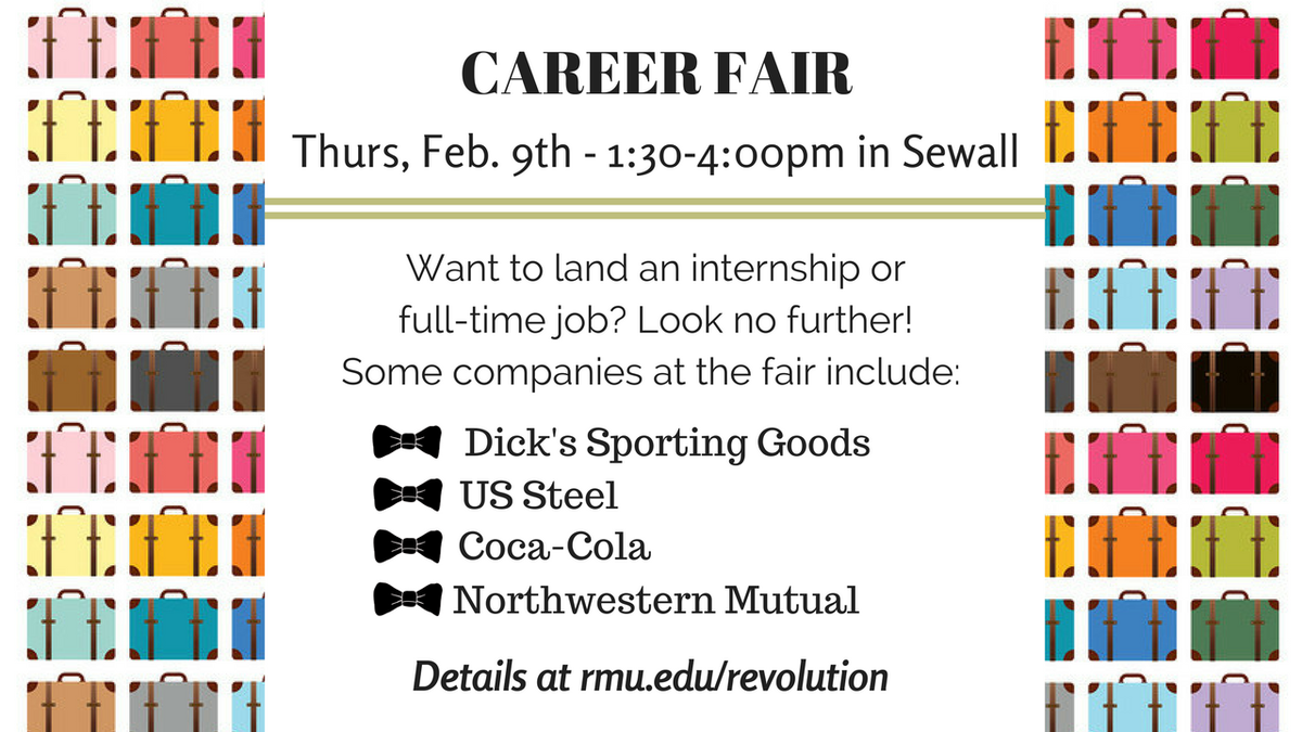 RMUBusinessWeek's tweet photo. You won't want to miss the Career Fair this year! Be sure to attend next Thursday, Feb. 9th in Sewall for a chance to expand your networking https://t.co/JdiNGQZQBa