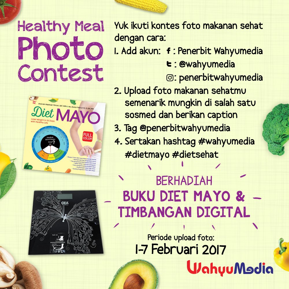 Suka unggah foto makanan di Instagram? Yuk ikutan kontesnya.  Ada hadiah buku #DietMayo &amp; timbangan digital. #dietsehat