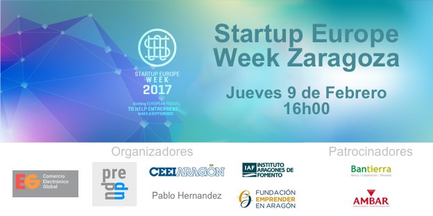 Prendup's tweet photo. Startup Europe Week Zaragoza - 9 de Febrero 2017. INFÓRMATE: https://t.co/BBZqIjAHzE #SEWZGZ17 #SEW17 #startups #emprendedores https://t.co/dc8fbRkiKK
