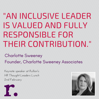 Rullion's tweet photo. What is an inclusive leader? @CharlotteSweene explains more at our #HRTL event today https://t.co/0q2KmwqP25 https://t.co/xl2hdAUwJL