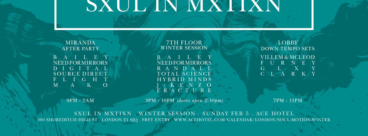 Free entry this Sunday 5th February at the #SoulInMotionLdn Winter Session, <a href="/AceHotel/">Ace Hotel</a>, London. RSVP via acehotel.com/calendar/londo…