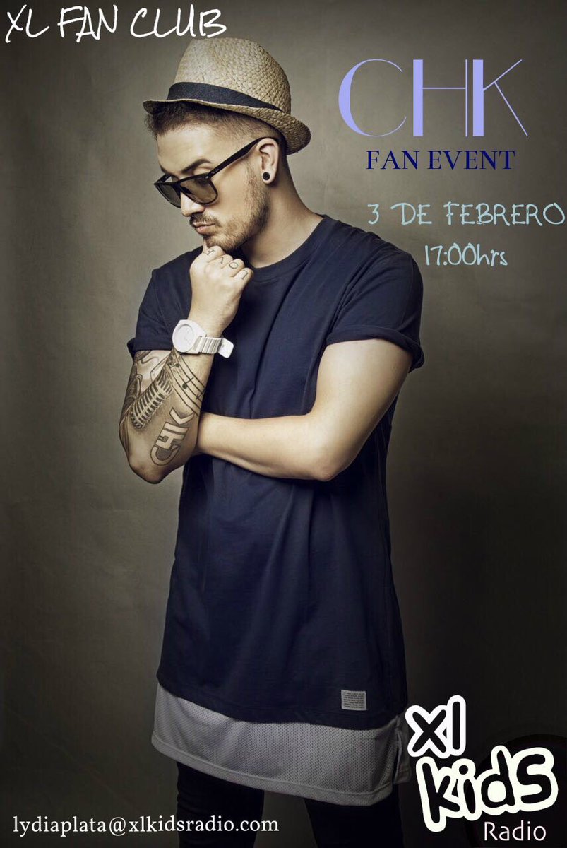 CHKhechos's tweet photo. Mañana a las 17h @OfficialCHK estará en el #FanEvent de @XLFansClub @KidsXl 📻🎶

Escúchalo en: https://t.co/a21wWH77wZ o en periscope 📲 https://t.co/wSdmcW8r9K