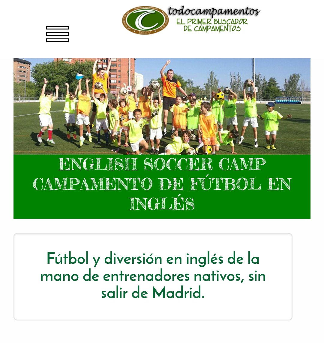 Nuestra colaboración con la web <a href="/TCampamentos/">TODOCAMPAMENTOS</a> se hace realidad. Un portal de referencia que nos ayudará a llegar a más niños en Madrid. Thks