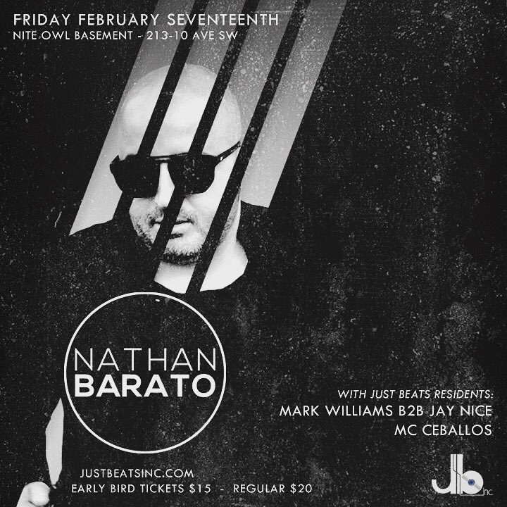 justbeatsinc_'s tweet photo. @Nathan_Barato Feb 17 at Nite Owl (bsmt) $15 tickets SOLD OUT! 30 remain at $20 tickets: https://t.co/CkC2wcOPWY #yyctechno #yycevents #yyc https://t.co/FMIJpHcNX4