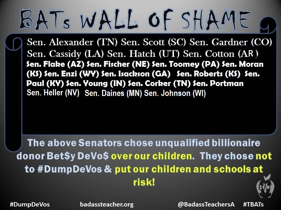 BadassTeachersA's tweet photo. Updated BATs Wall of Shame - here r Senators who chose a billionaire donor over our children and schools #DumpDevos @SenateGOP @SenateDems https://t.co/3uYkYSfMpY