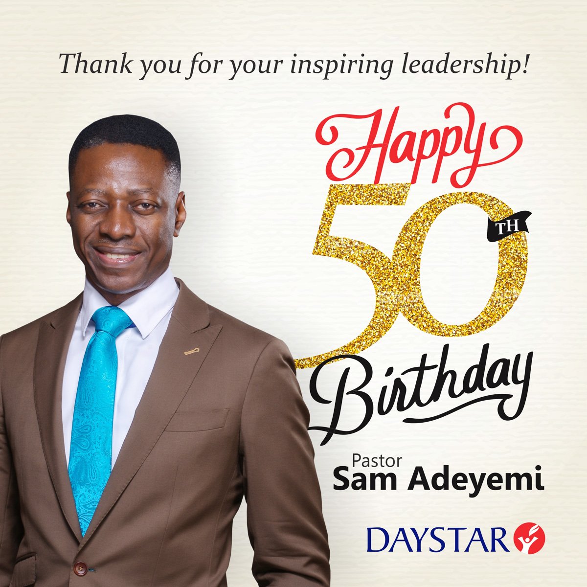 DaystarNG's tweet photo. 4. On this occasion of your 50th Birthday, may God completely surround
you with endless joy and blessings! #Sam50thBirthday https://t.co/IbW6jTp48o