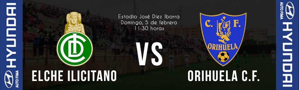|PREVIA|

⚽️ Elche Ilicitano - OCF
🏠 José Díez Iborra
📆 05/02/17
⏱ 11:30 h

orihuelaclubdefutbol.com/el-orihuela-c-…

Patrocina Autofima/HYUNDAI