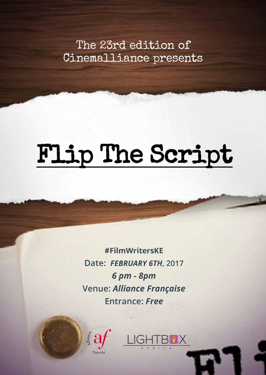 kenyafilmcomm's tweet photo. A candid panel discussion on scriptwriting hosted by @LightBoxAfrica 
Pass word; Show up and bring a friend. #FilmWritersKE https://t.co/dkglArnQbB
