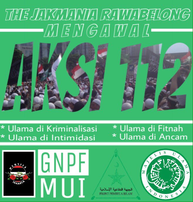 Kel.Besar The Jakmania Korwil RawaBelong bersama FPI dan GNPF MUI #Aksi112
