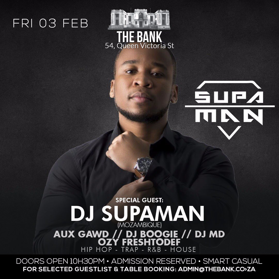 TheBankCapeTown's tweet photo. TONIGHT @TheBankCapeTown #urbanfridays has a special guest @Supamanmusic 
For selected guestlist and table bookings | 021 424 5306 https://t.co/YiGclBI8sA