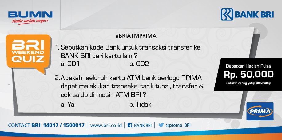 jaringanprima's tweet photo. Ikuti Weekend Quiz #BRIATMPRIMA follow @promo_BRI &amp; @atmprima ada pulsa 50K utk 5 pemenang https://t.co/puh29XvaiI https://t.co/M3cpnzGmn8