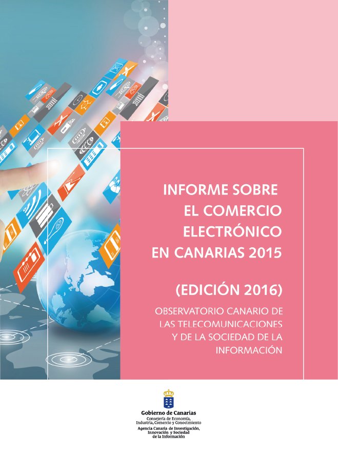 Informe comercio electrónico en Canarias 2016: la facturación B2C alcanzó los 555 M€ en 2015 bit.ly/2k2KulE #ecommerce