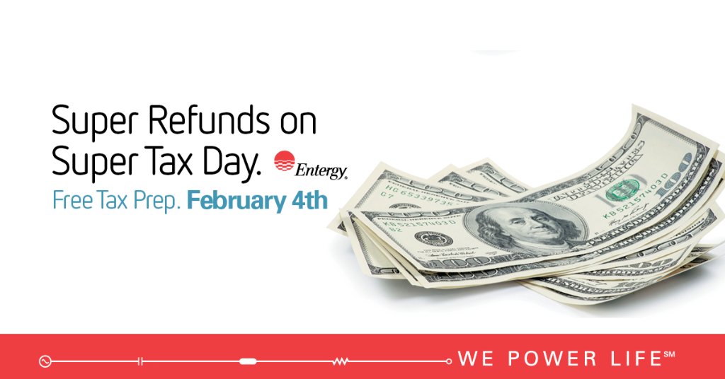 It's going to be Super weekend! Learn about Super Tax Day and #eitc @ entergy.com/freetaxhelp. #entergy4good