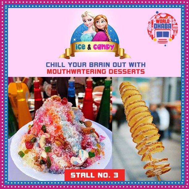 WorldDhaba's tweet photo. Chill your brain out with #mouthwateringdesserts from #IceCandy at Stall no. 3, in #WorldDhabaSeason3 #pune https://t.co/hQcoJLTxtO